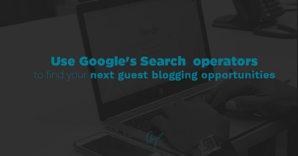 Leverage Google Search Operators